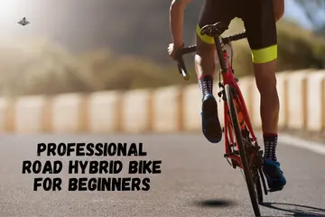 Professional Road Hybrid Bike for Beginners Guide: Expert UK Tips